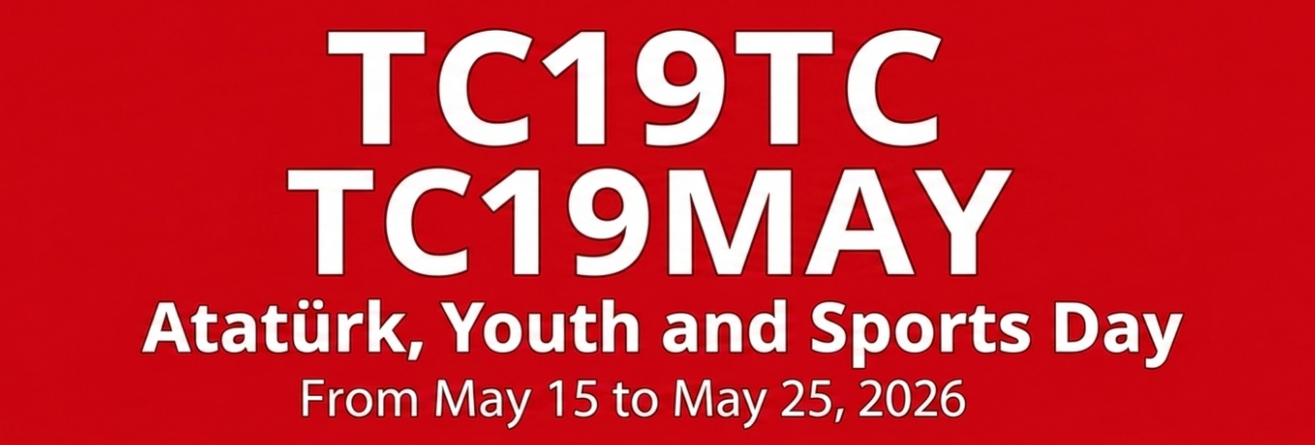 19 MAYIS ÖZEL ÇALIŞMASI TRAC  TC19TC TC19MAY TC8YL